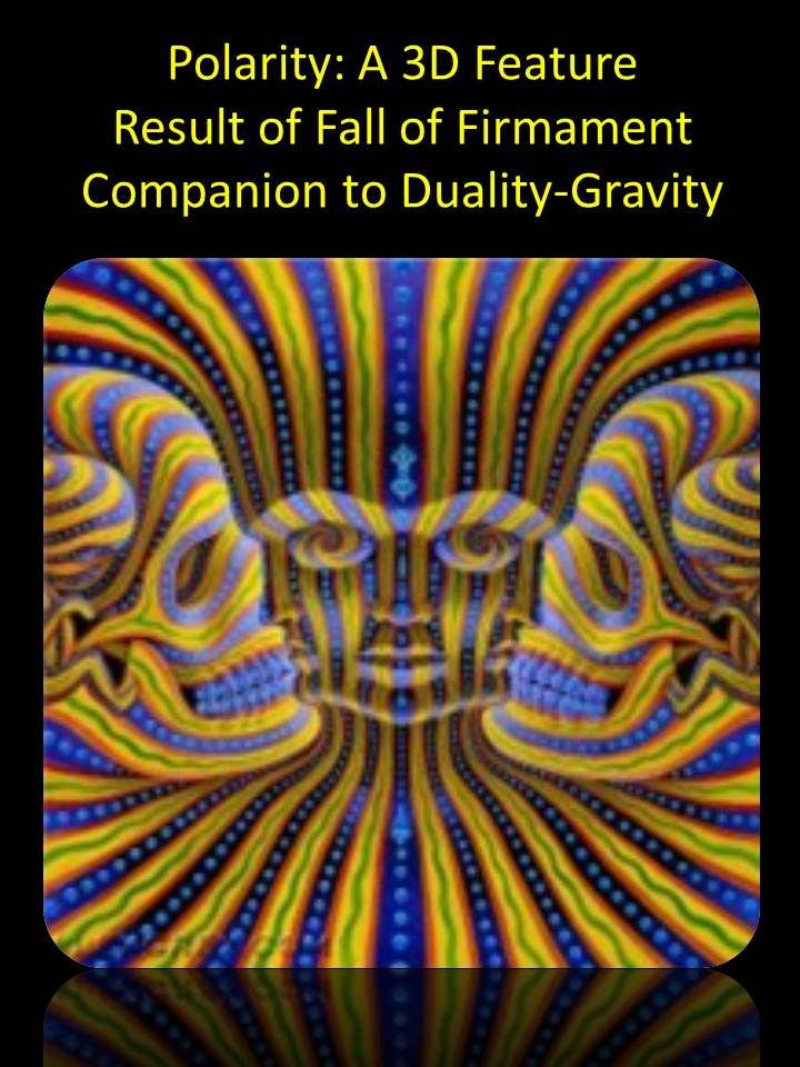 Polarity_Duality_Gravity_Fall_of_Firmame