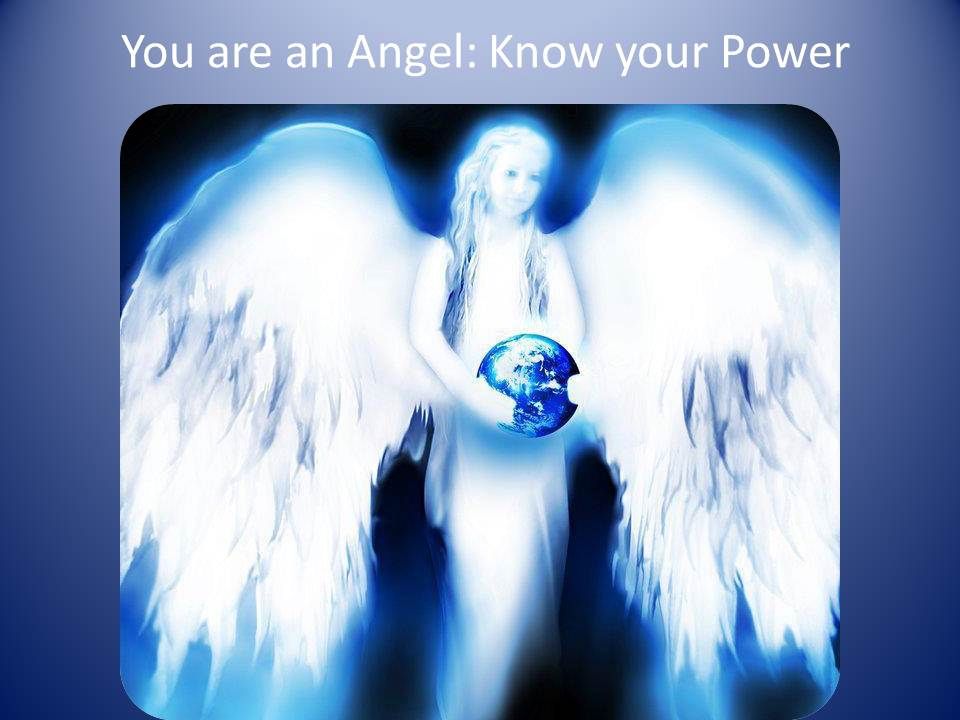 You_are_an_Angel_-_Know_Your_Power.jpg
