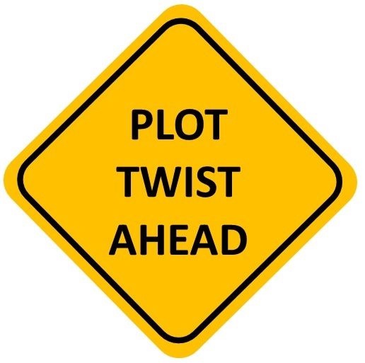 Plot Twist Ahead. Image from Kobowritinglife.com