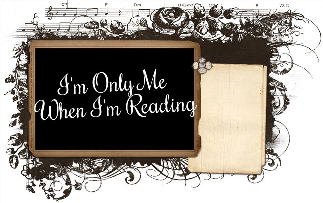 I'm Only Me When I'm Reading
