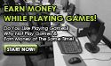 Earn Money While Playing Games